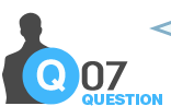QUESTION 07